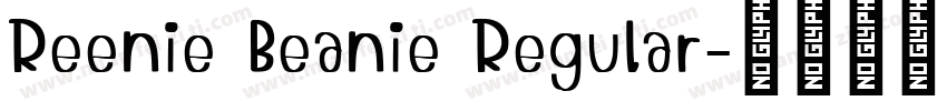 Reenie Beanie Regular字体转换